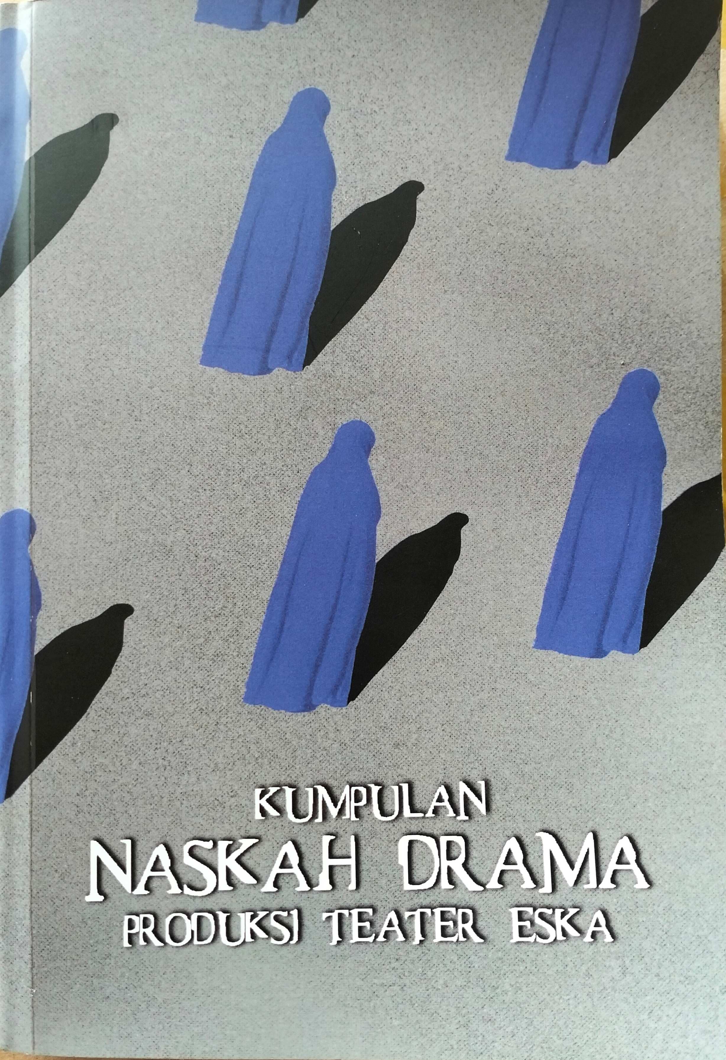 Transformasi Profetik Teater Eska