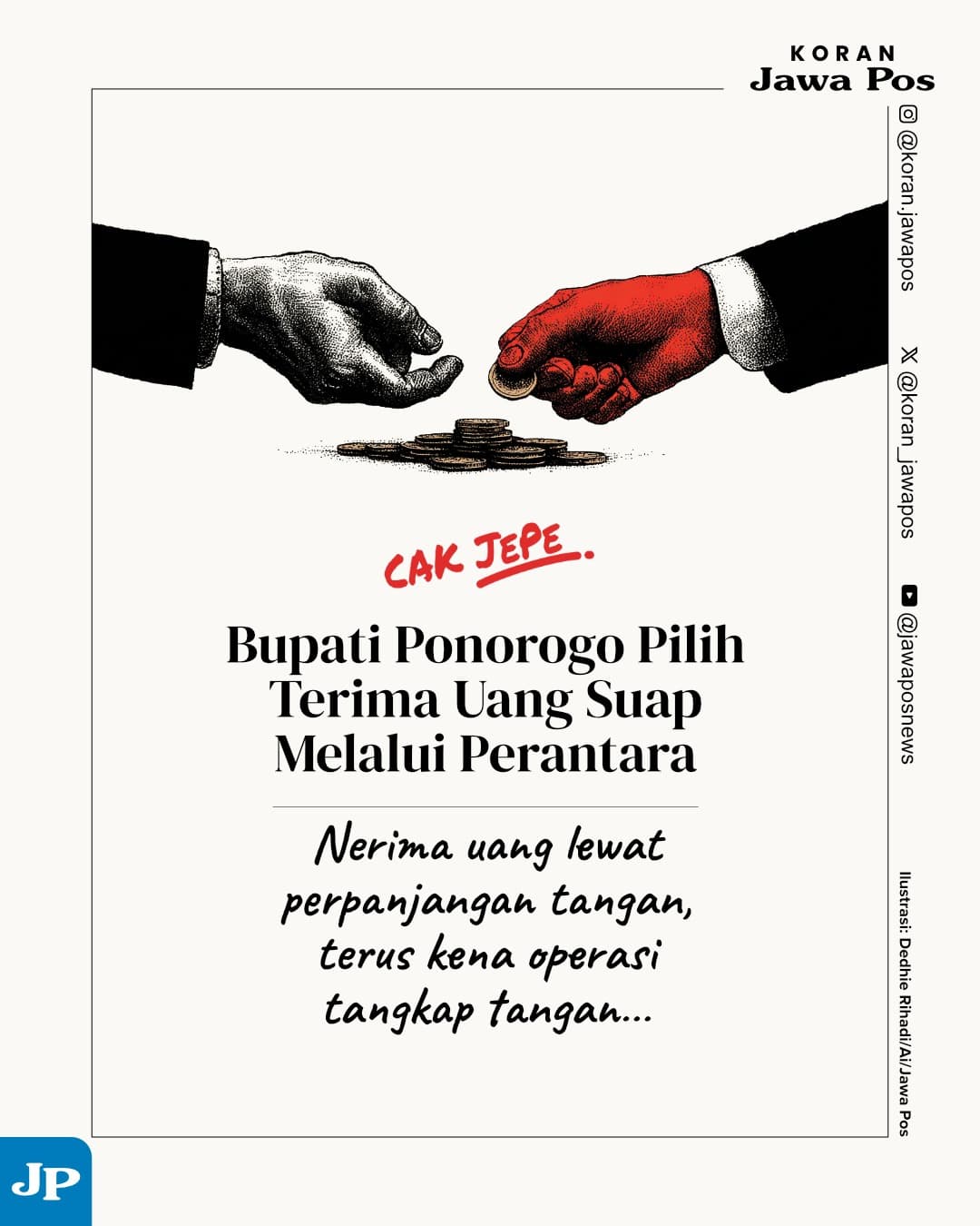 Bupati Ponorogo Terima Suap Lewat Perantara